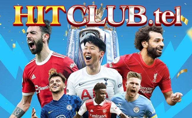 Hitclub chính thức hợp tác cùng giải bóng đá Ngoại hạng Anh